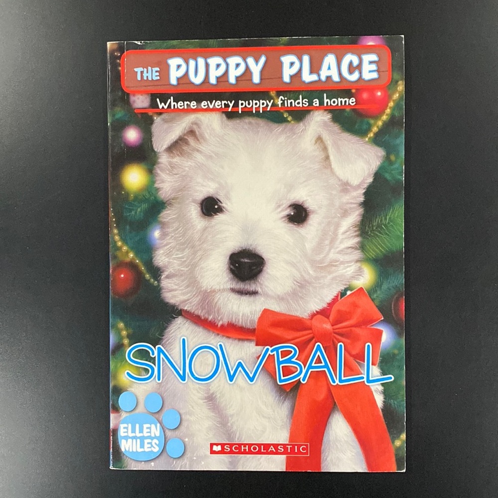 The Puppy Place #2: Snowball by Ellen Miles - Scholastic Paperback Novel